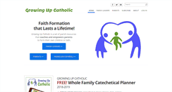 Desktop Screenshot of growingupcatholic.com